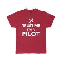 Thumbnail for Trust me I m a Pilot T-SHIRT THE AV8R