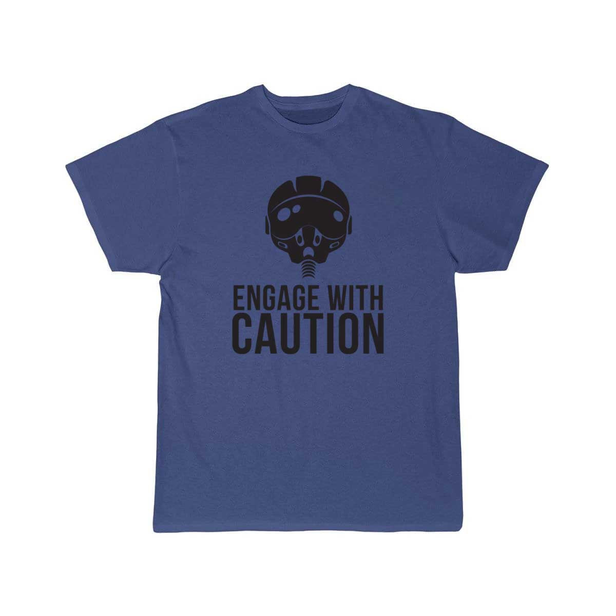 Engage with Caution fighter pilot T SHIRT THE AV8R