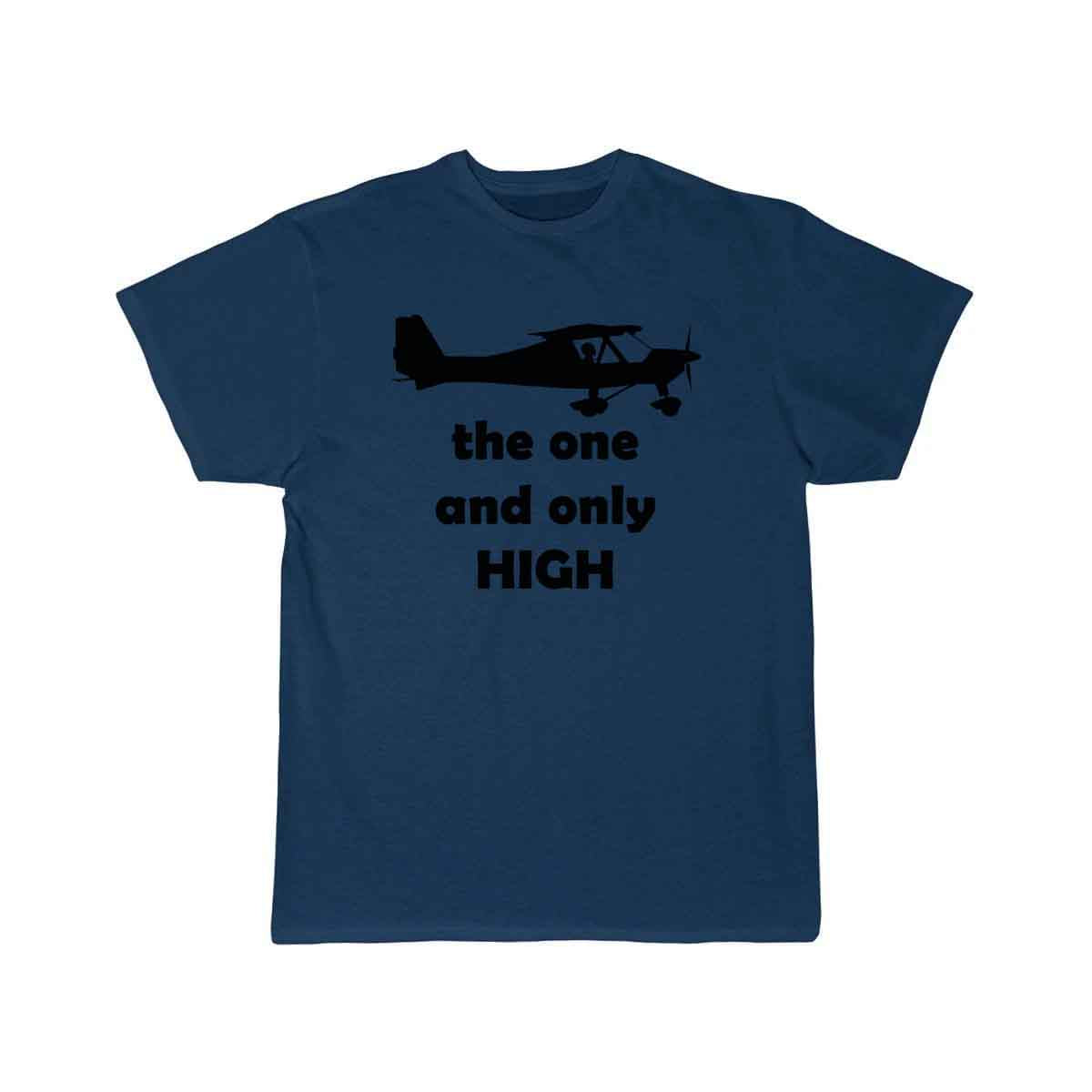 the one and only high is to fly T SHIRT THE AV8R