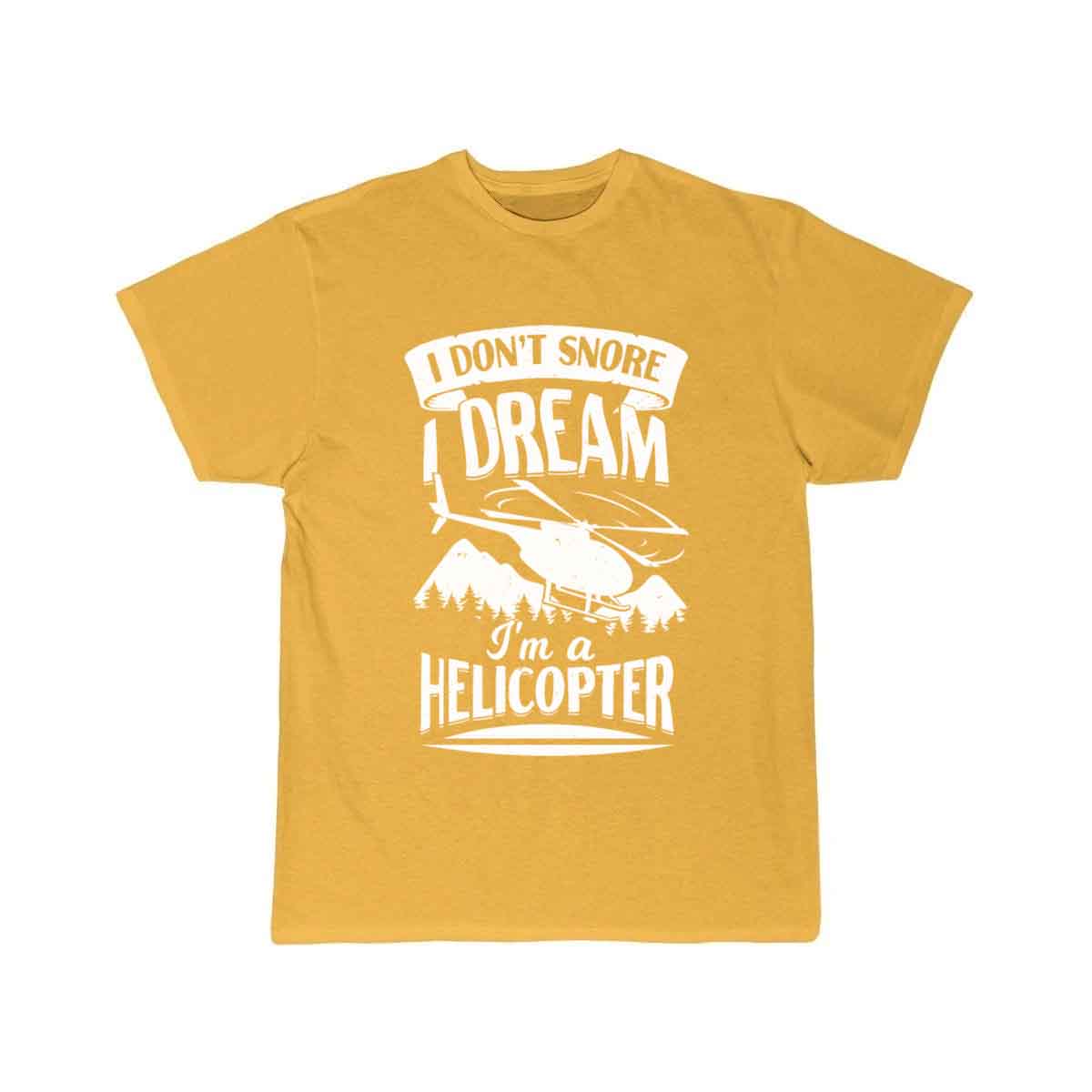 I Don't Snore I Dream I'm A Helicopter  T-SHIRT THE AV8R
