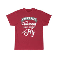 Thumbnail for I just need to fly T SHIRT THE AV8R
