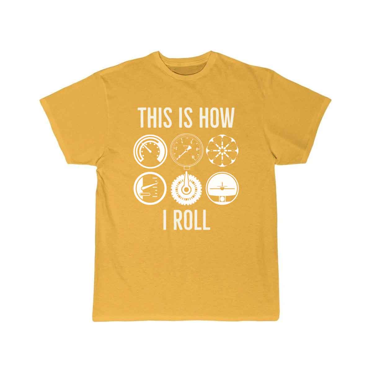 This is how we roll T SHIRT THE AV8R