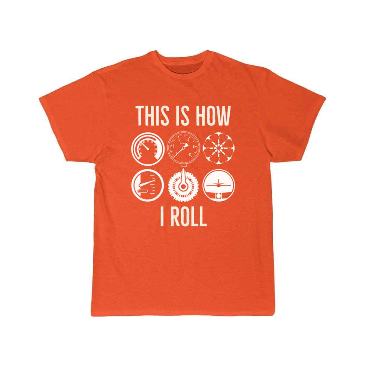 This is how we roll T SHIRT THE AV8R