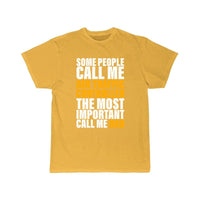 Thumbnail for Most Important Call Me Dad Fathers Day Gift  T-SHIRT THE AV8R