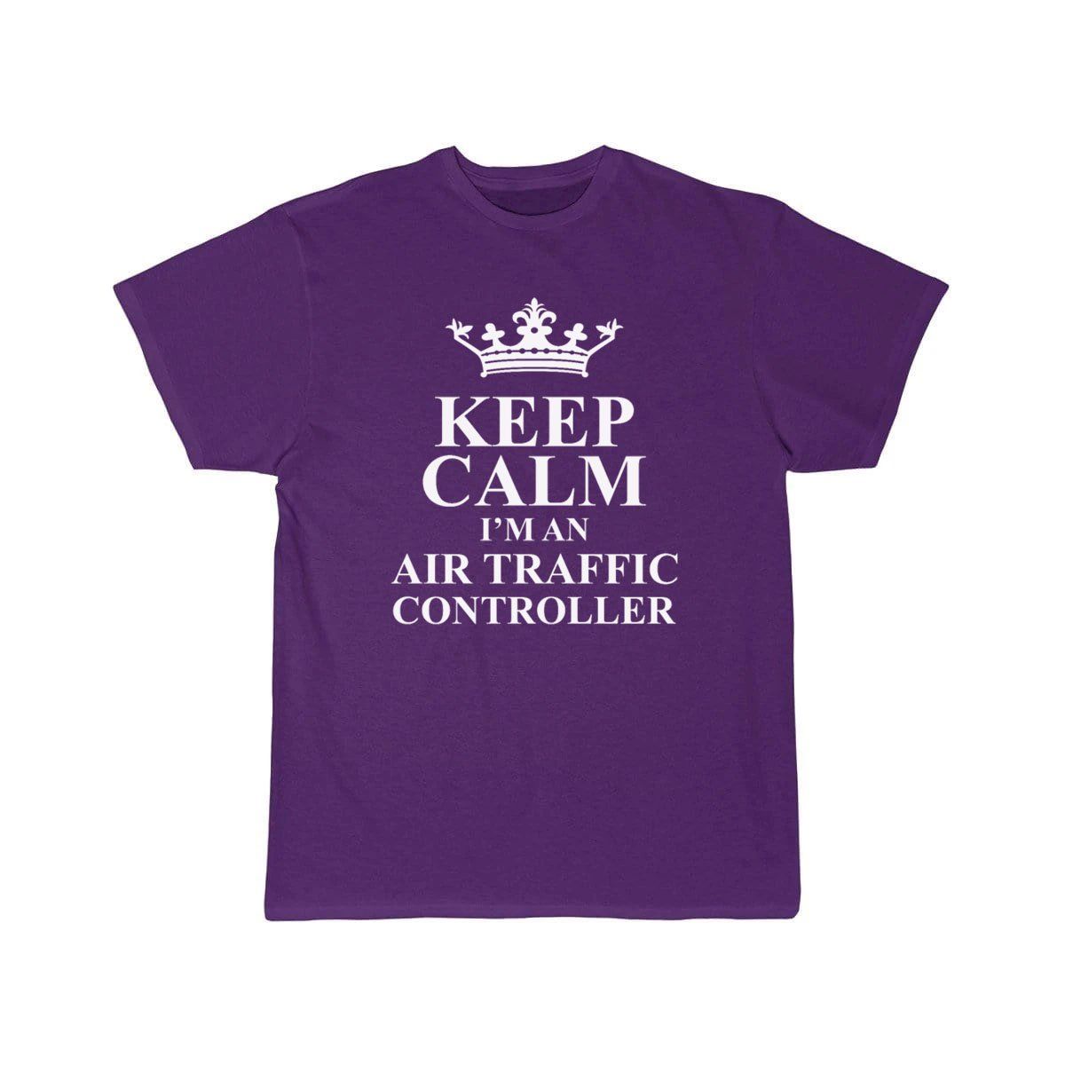 Keep Calm I'm An Air Traffic Controller T-SHIRT THE AV8R
