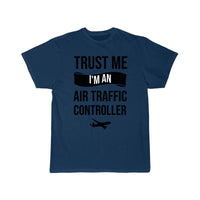 Thumbnail for I'm An Air Traffic Controller  ATC Flight Control T-SHIRT THE AV8R