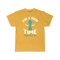 Thumbnail for For a Good Time Call 121.5 - Funny Air Traffic Con T-SHIRT THE AV8R