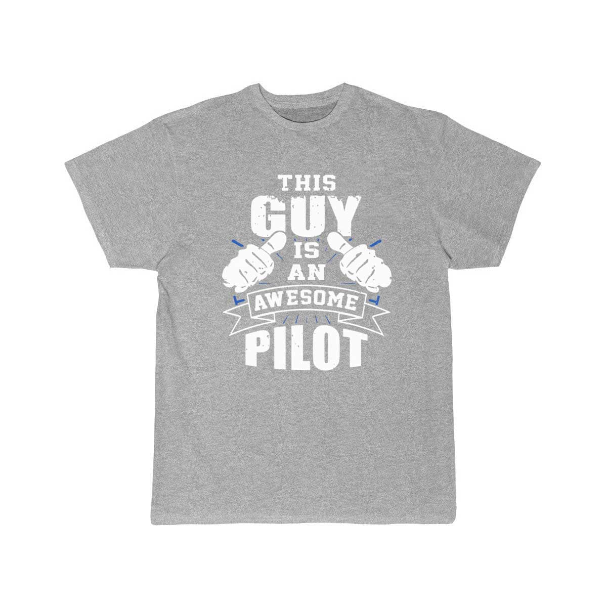 This Guy Is An Awesome Pilot Funny T-SHIRT THE AV8R