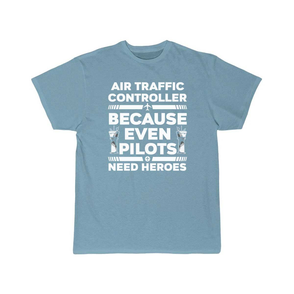 Air Traffic Controller Need A Hero ATC Flight T-SHIRT THE AV8R