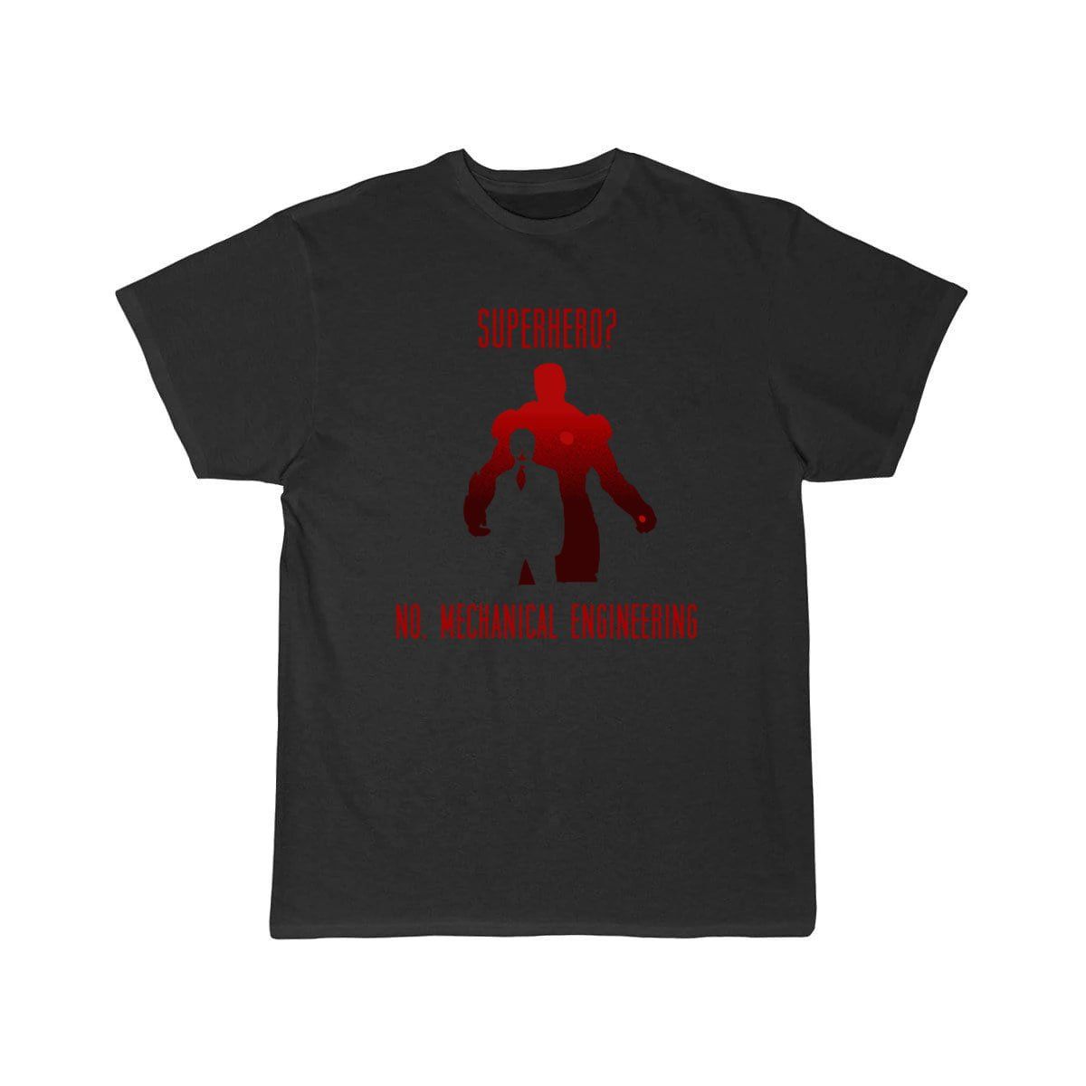 Superhero No  Mechanical engineering  T-Shirt THE AV8R