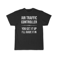 Thumbnail for Air Traffic Controller  Guide It In T-SHIRT THE AV8R