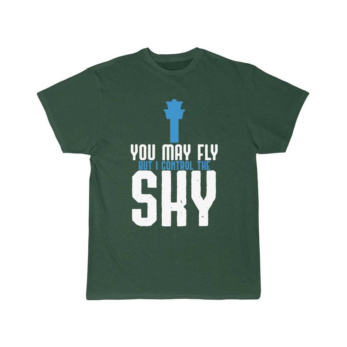 You May Fly But I Control The Sky Controller Gift T-SHIRT THE AV8R