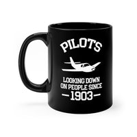 Thumbnail for PILOTS  LOOKING DOWN ON PEOPLE SINCE DESIGNED - MUG Printify