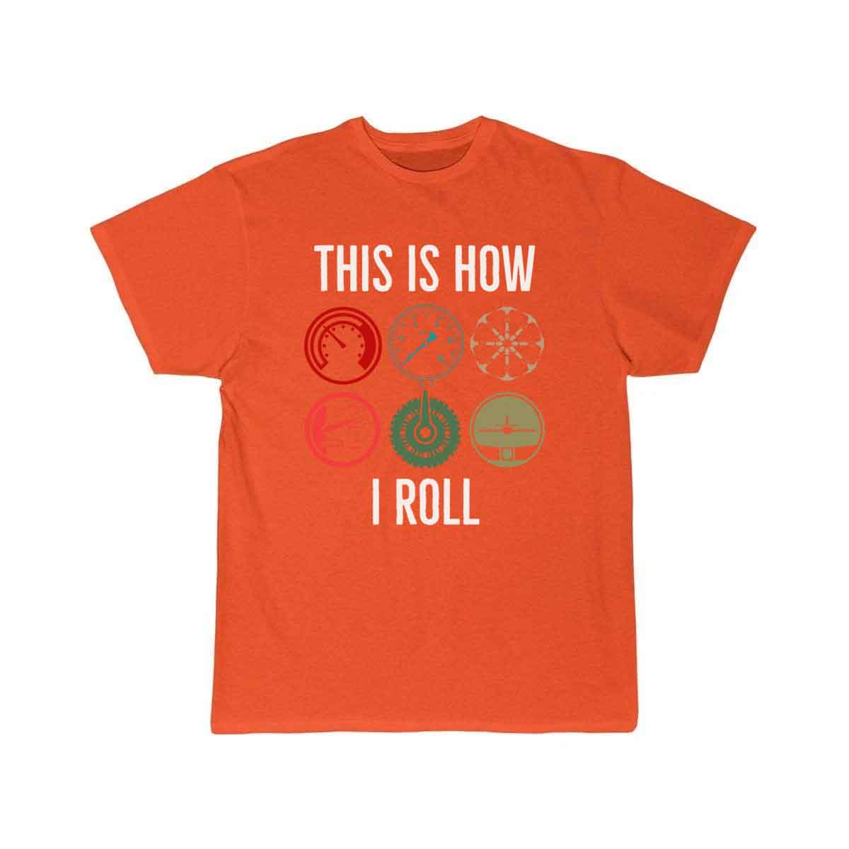 This is how we Roll T SHIRT THE AV8R