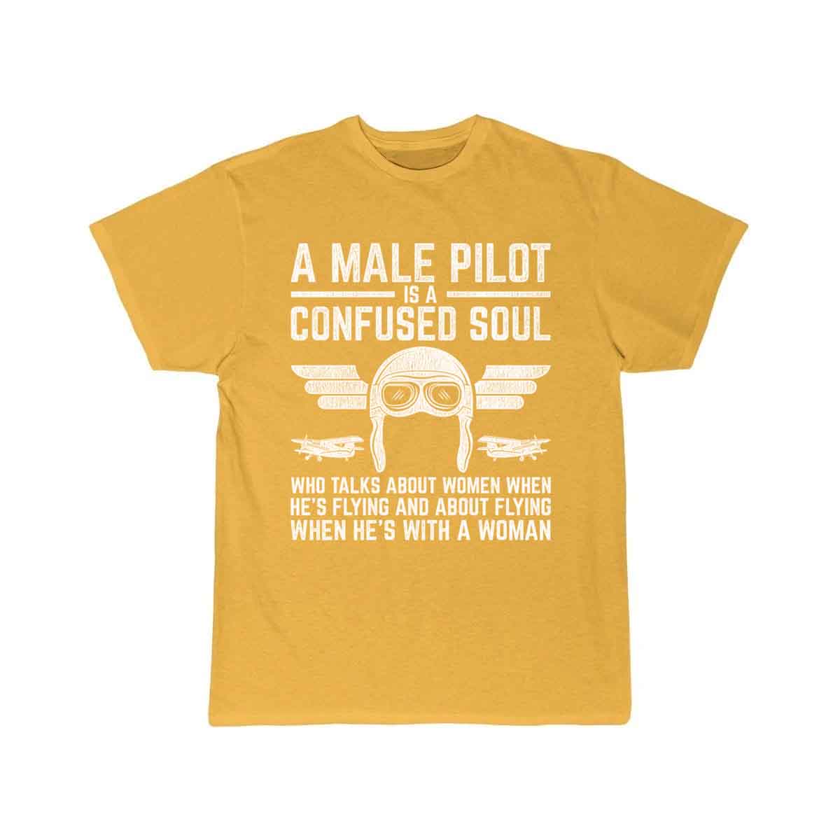 Funny Pilot Design Quote Male Pilot is a Confused T-SHIRT THE AV8R