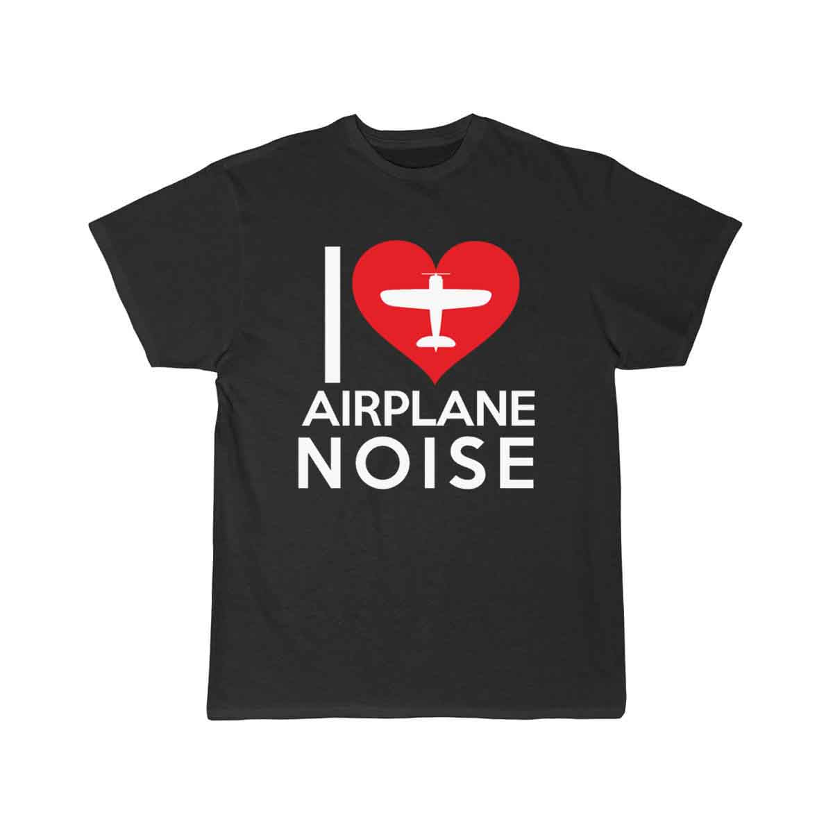 I love airplane noise T SHIRT THE AV8R