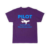 Thumbnail for Pilot quote saying sayings pilots present T-SHIRT THE AV8R