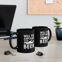 Thumbnail for WILL FIX AIRPLANES FOR BEER DESIGNED  - MUG Printify