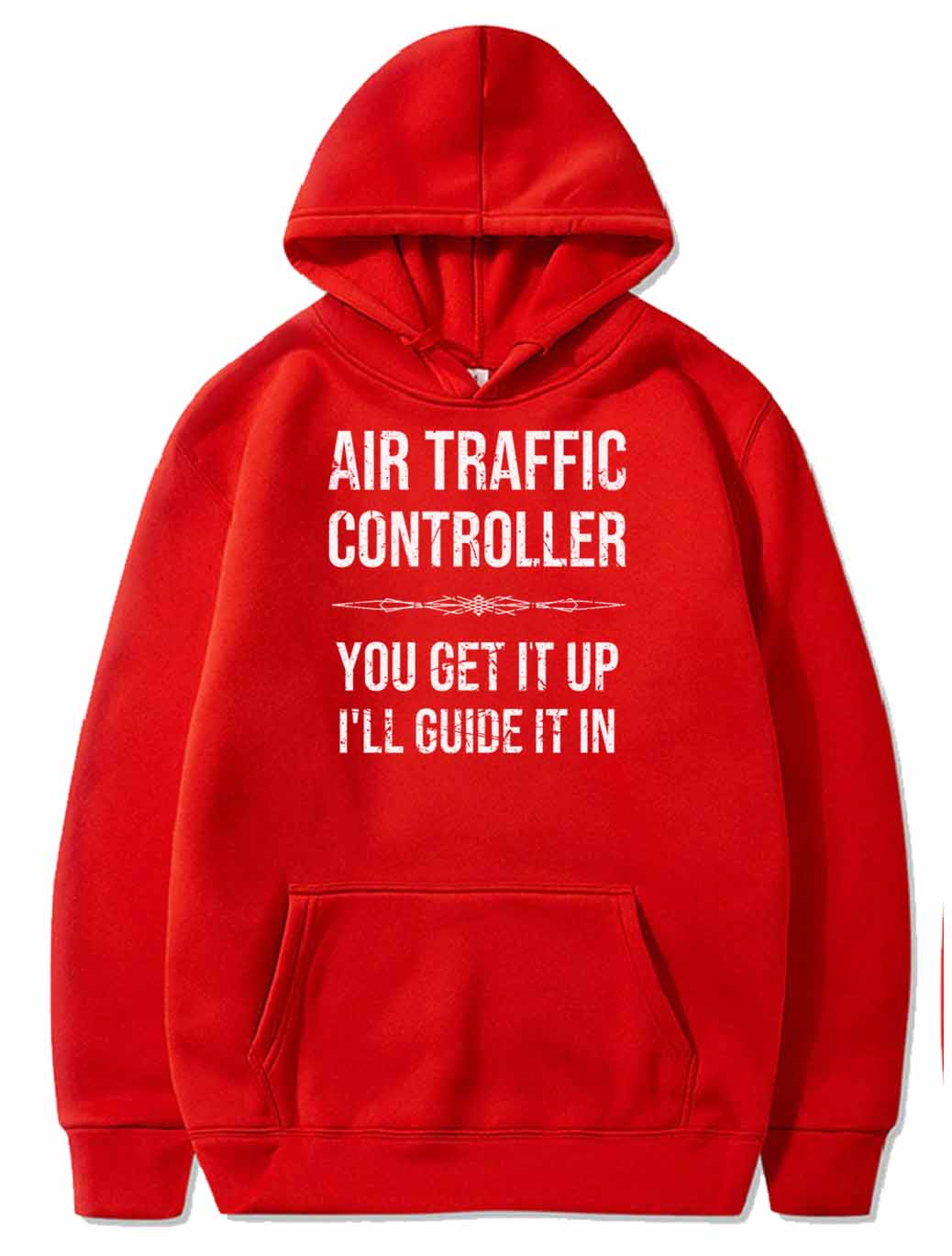 Air Traffic Controller  Guide It In  ATC Gift PULLOVER THE AV8R