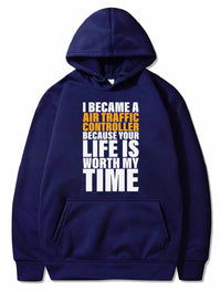 Thumbnail for Your Life Is Worth My Time Air Traffic Controller PULLOVER THE AV8R