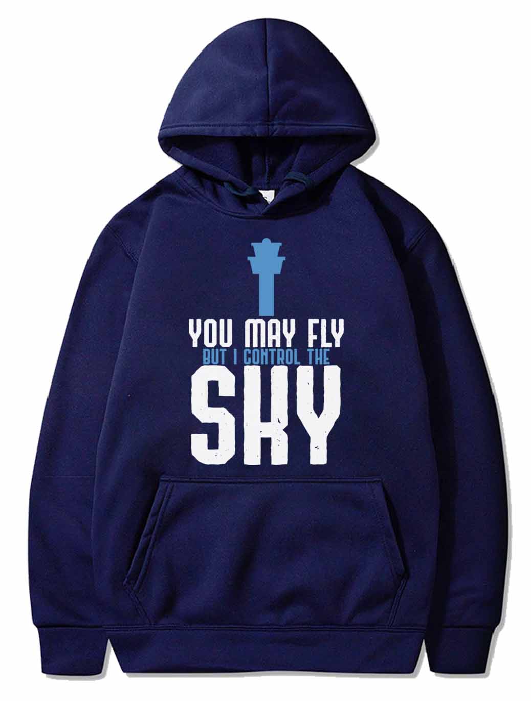 You May Fly But I Control The Sky Controller Gift PULLOVER THE AV8R