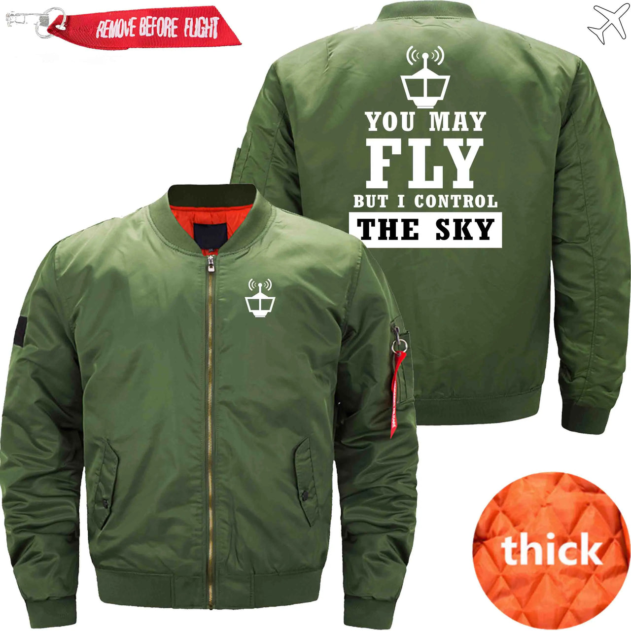 YOU MAY FLY BUT I CONTROL THE SKY - JACKET THE AV8R
