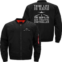 Thumbnail for Air Traffic Controller ATC Think Life Is Hard Try JACKET THE AV8R