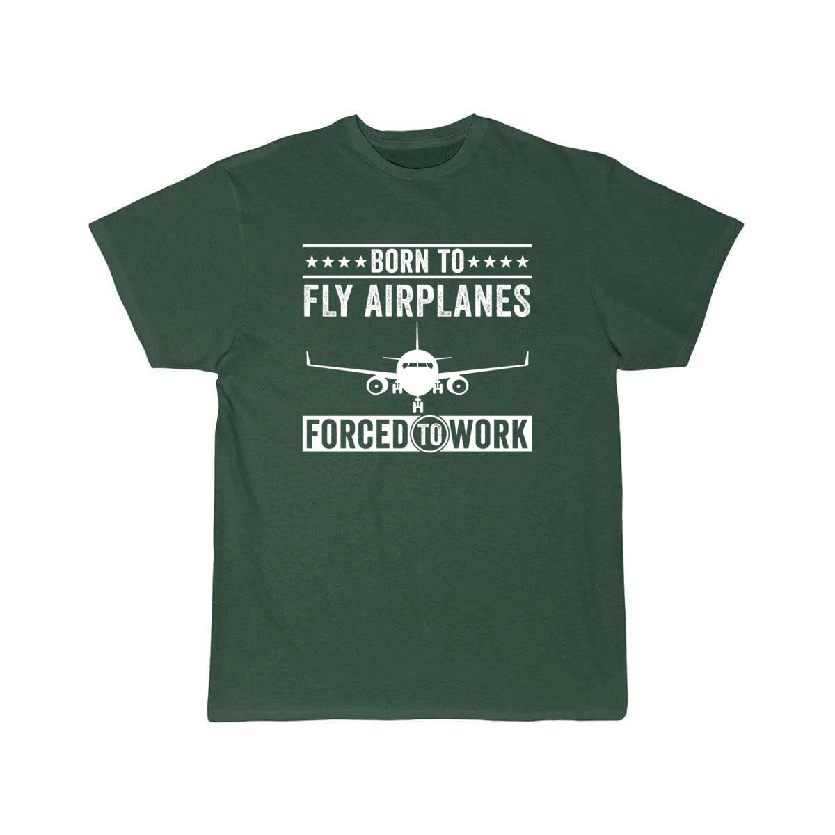 Born To Fly Airplanes Forced To Work Pilot T-SHIRT THE AV8R