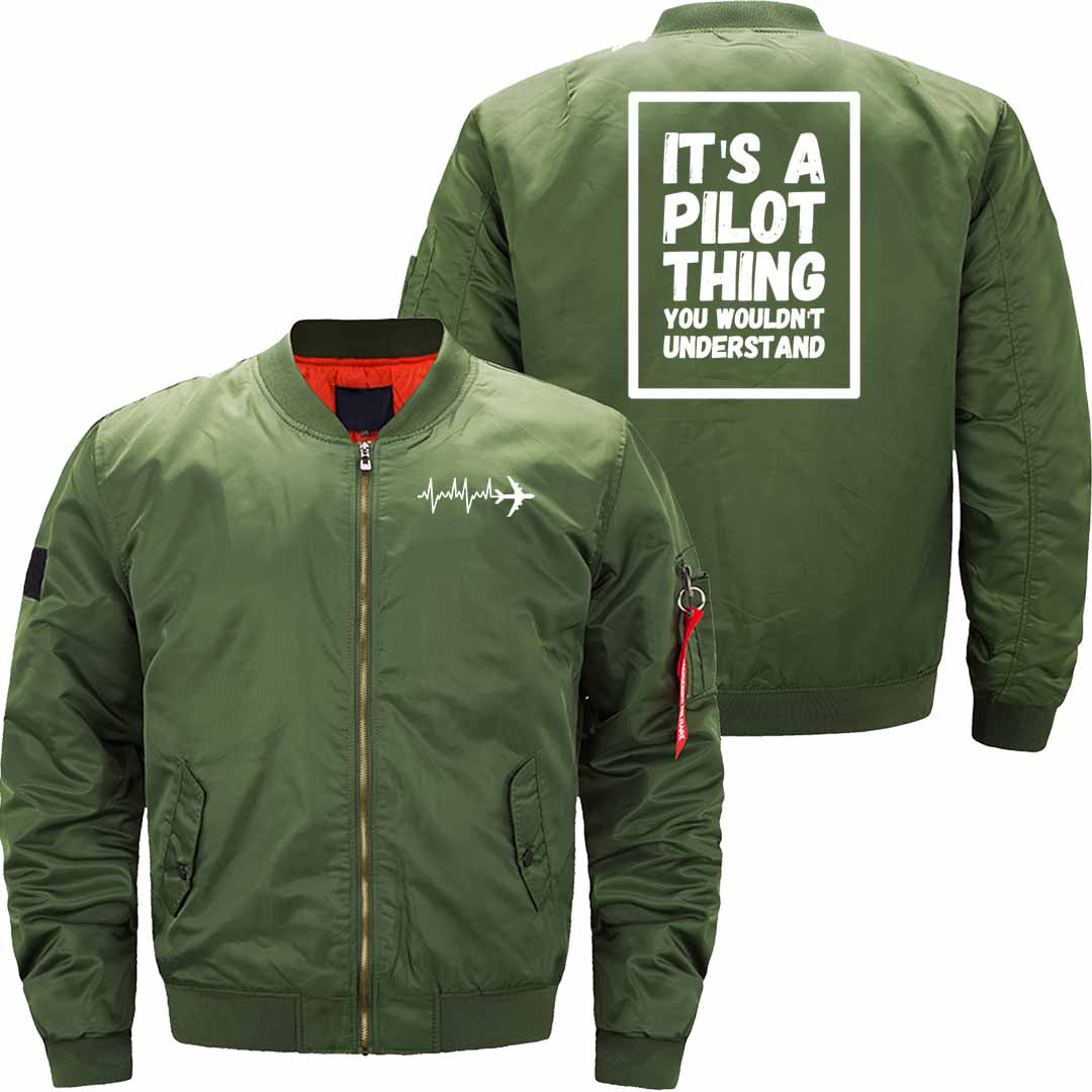 It's a pilot thing you wouldn't understand JACKET THE AV8R