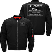 Thumbnail for Helicopter Pilot a person who flies shit you can't JACKET THE AV8R