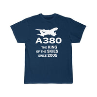 Thumbnail for Airbus A380 The King Of The Skies Since 2005 Aviation Pilot T-Shirt THE AV8R