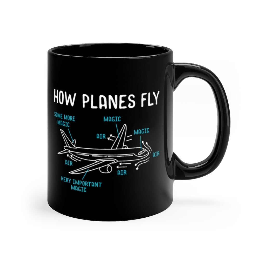 HOW PLANES FLY DESIGNED - MUG Printify