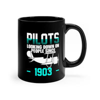 Thumbnail for PILOTS LOOKING DOWN ON PEOPLE SINCE 1903 DESIGNED - MUG Printify