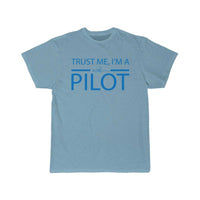 Thumbnail for Trust me i'm a pilot gift airplane copilot T-SHIRT THE AV8R