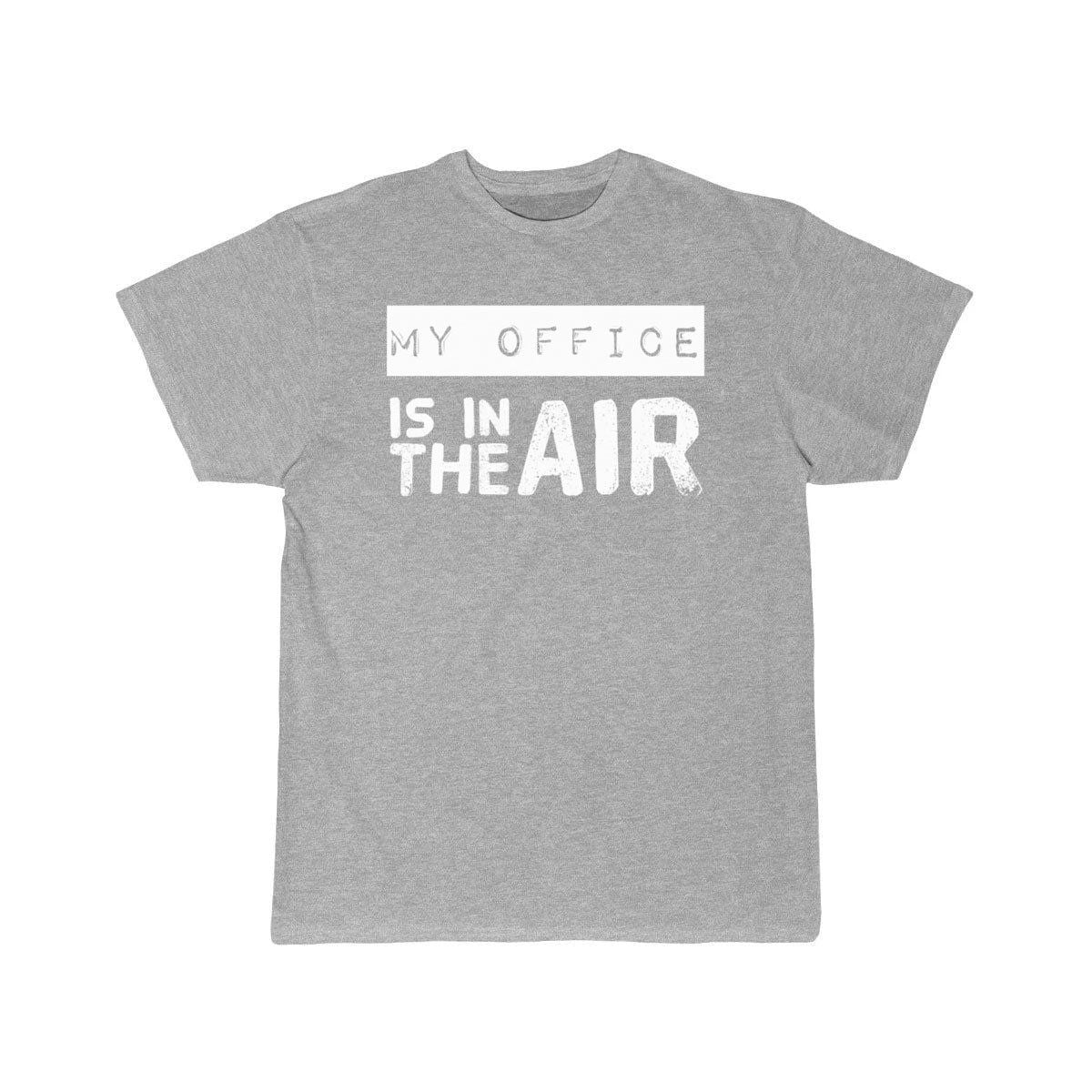 My office is in the air T-SHIRT THE AV8R