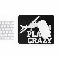 Thumbnail for I AM PLANE CRAZY  -  MOUSE PAD Printify