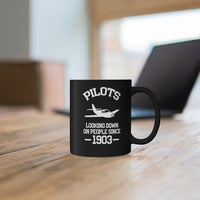 Thumbnail for PILOTS  LOOKING DOWN ON PEOPLE SINCE DESIGNED - MUG Printify
