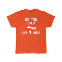 Thumbnail for DO YOU EVEN LIFT BRO FUNNY SCIENCE FLIGHT WITH PLANE T-SHIRT THE AV8R