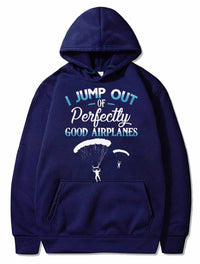 Thumbnail for I Jump Out Of Perfectly Good Airplanes Funny PULLOVER THE AV8R