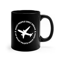 Thumbnail for I MOST PEOPLE ONLY DREAM PILOTS DESIGNED - MUG Printify