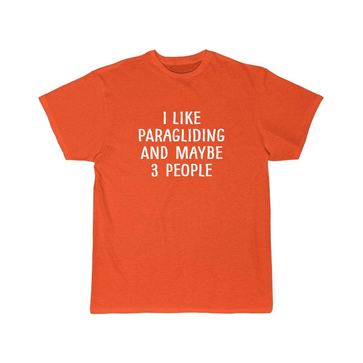 I LIKE PARAGLIDING AND MAYBE 3 PEOPLE ESSENTIAL T-SHIRT THE AV8R