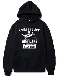 Thumbnail for I WANT TO BUY AN AIRPLANE BUT MY WIFE CESS-NAH PULLOVER THE AV8R