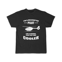 Thumbnail for I'M A PILOT IRBUS HELICOPTER PILOT LIKE AIRBUS NORMAL PILOT BUT WAY COOLER T SHIRT THE AV8R
