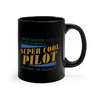 Thumbnail for SUPER COOL  PILOT DESIGNED - MUG Printify