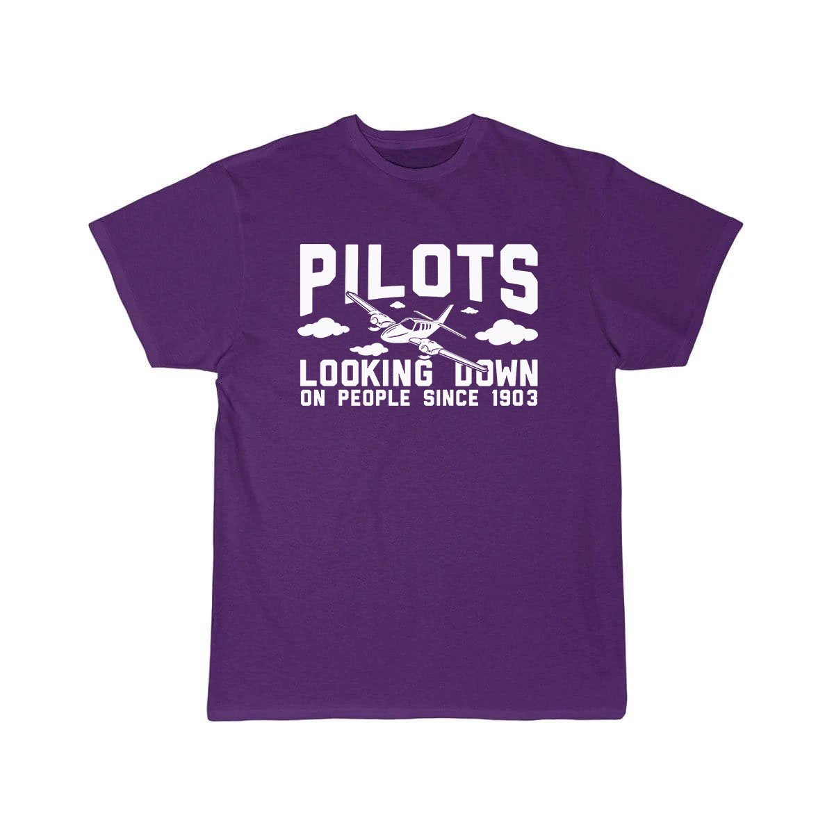 PILOTS LOOKING DOWN ON PEOPLE SINCE 1903 ESSENTIAL T-SHIRT THE AV8R