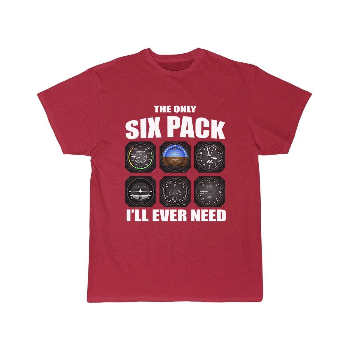 THE ONLY SIX PACK I'LL EVER NEED T SHIRT THE AV8R