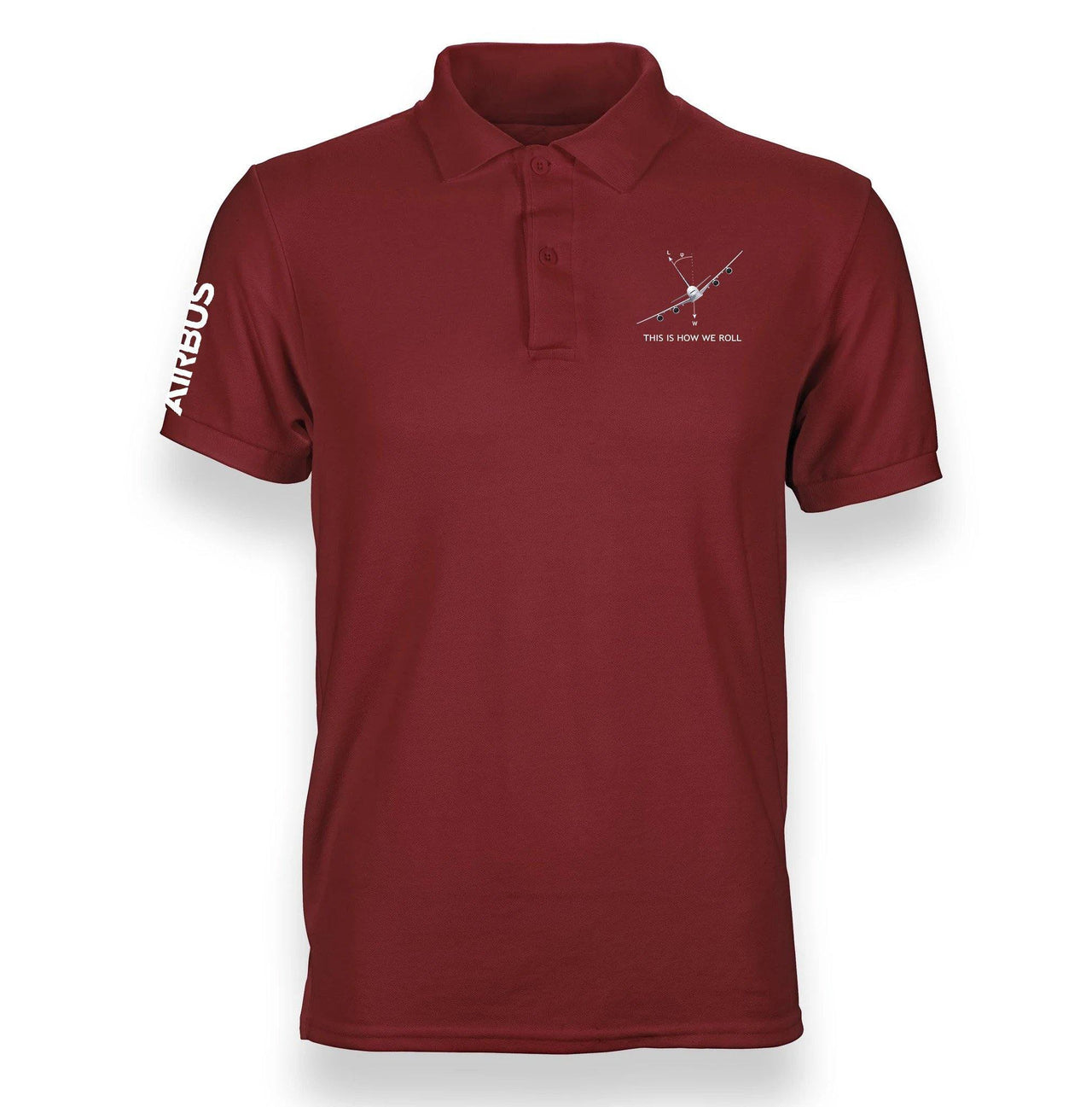 THIS IS HOW WE ROLL AIRBUS A380 DESIGNED POLO SHIRT THE AV8R
