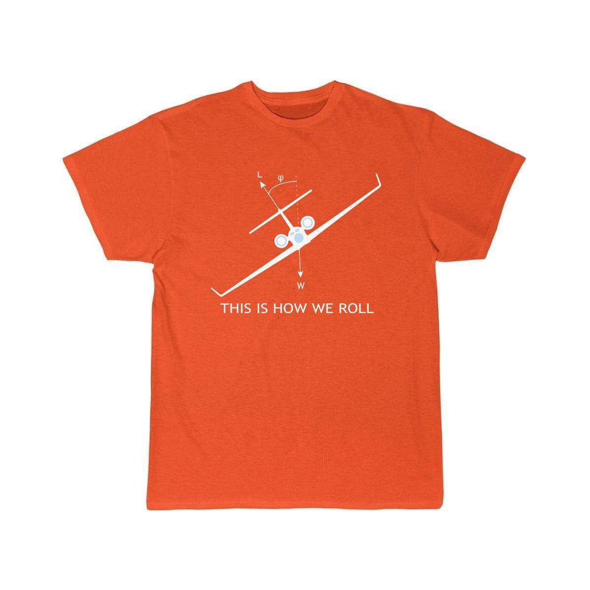 THIS IS HOW WE ROLL T SHIRT THE AV8R